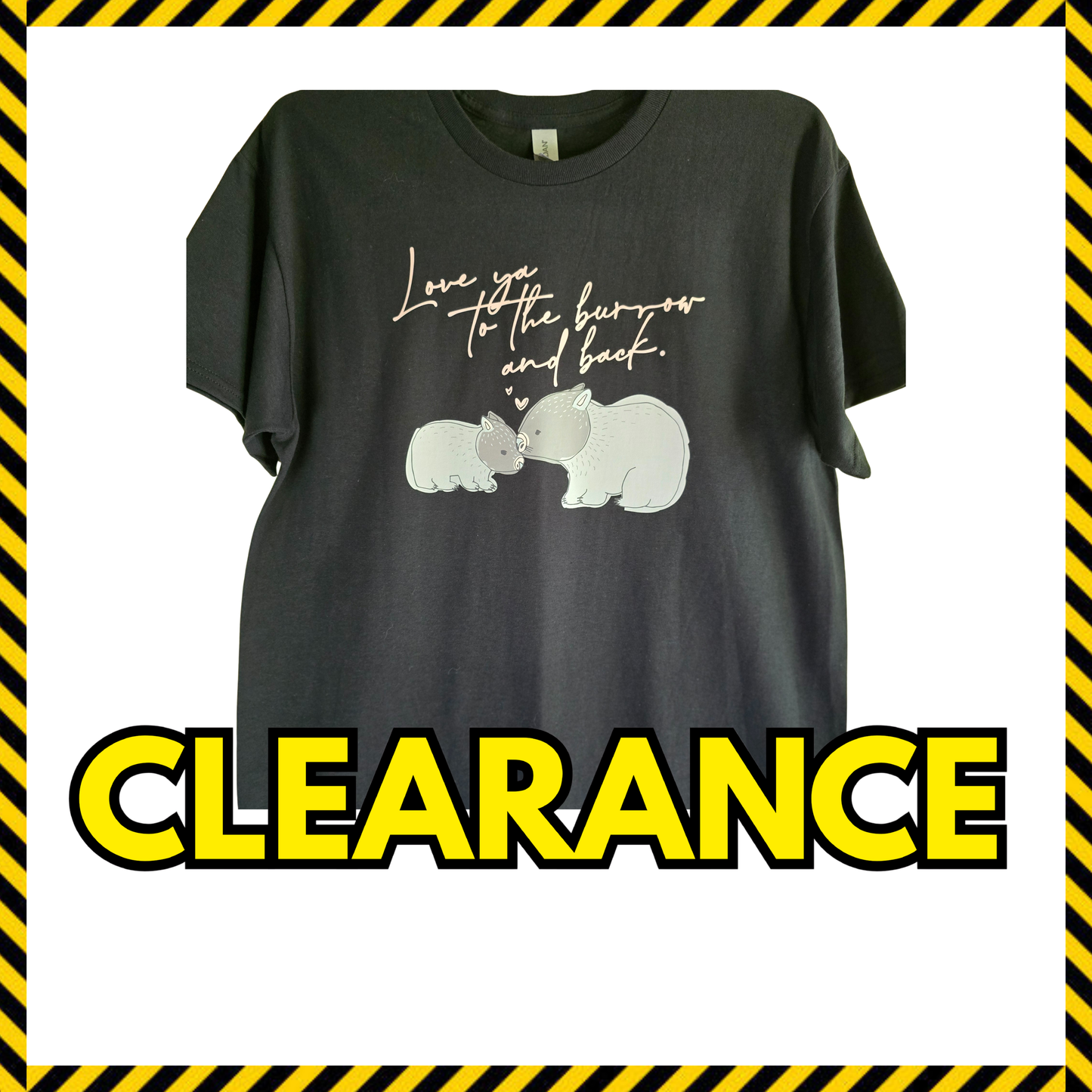 Women's "Love ya to the burrow & back" T shirts