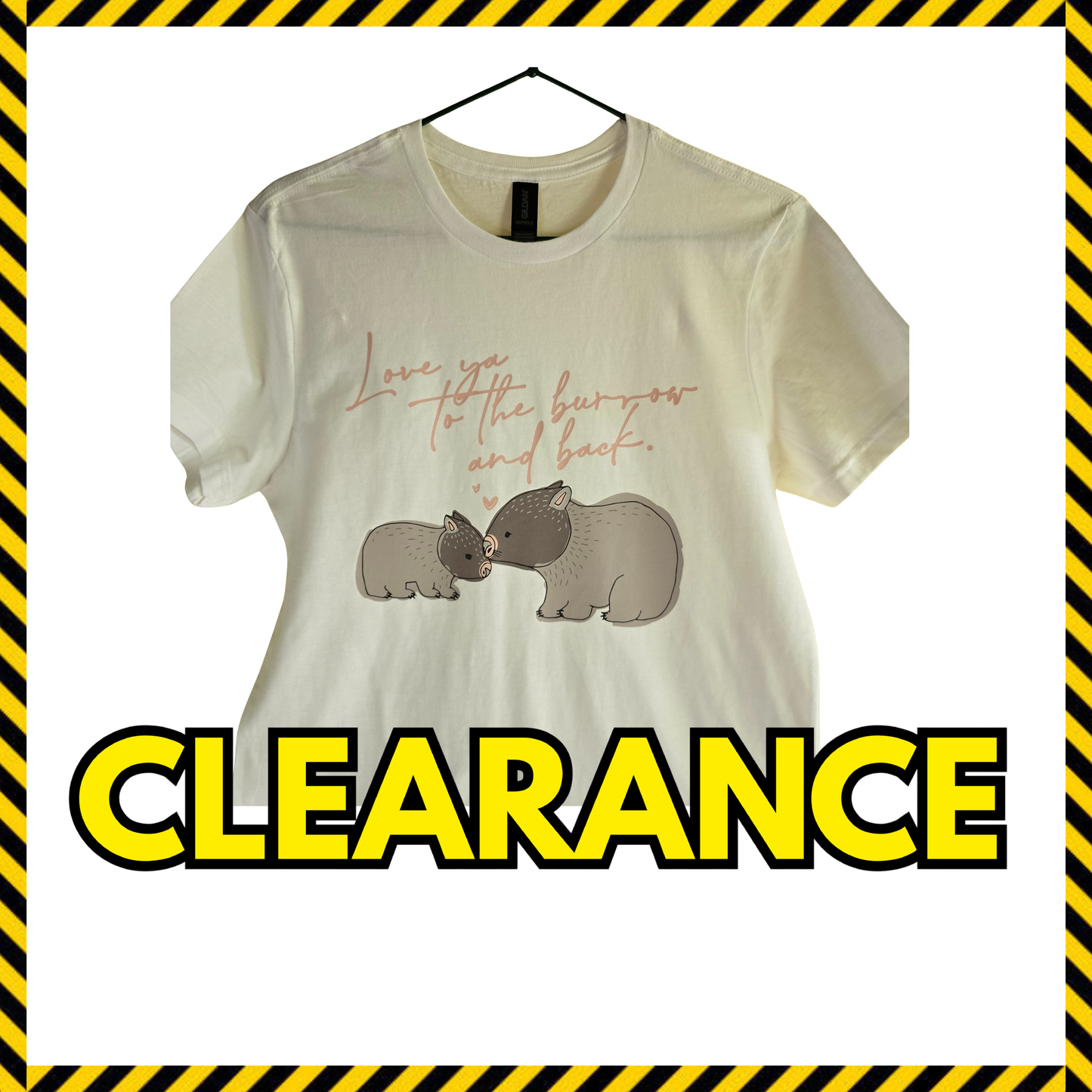 Women's "Love ya to the burrow & back" T shirts