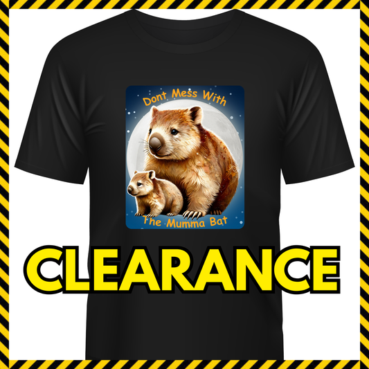 (Clearance) Don’t Mess with the Mumma Bat