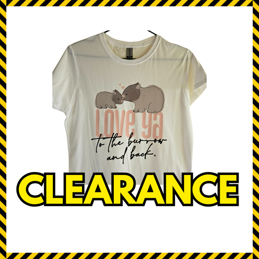 (Clearance) Women's "Love ya to the burrow & back T shirt's